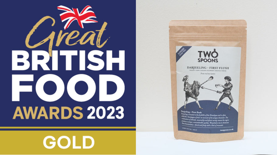 The Great British Food Awards - Gold for our Darjeeling First Flush