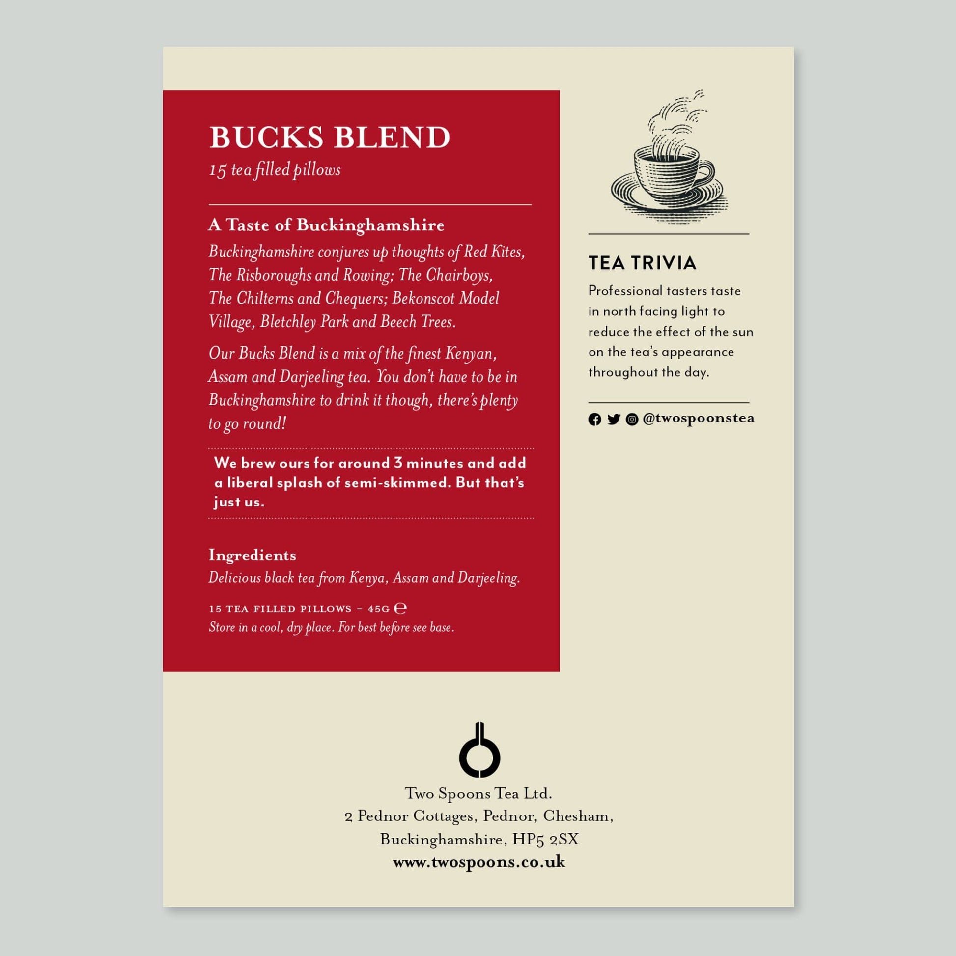 Tea Pillows. English Breakfast Tea developed for Buckinghamshire. Contains Kenyan, Assam and Darjeeling, the champagne of teas